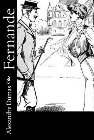 Kniha Fernande Alexandre Dumas
