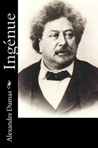 Książka Ingénue Alexandre Dumas