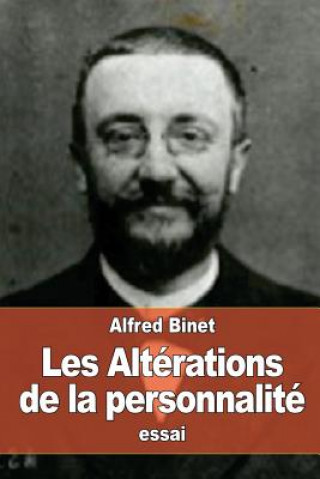 Kniha Les Altérations de la personnalité Alfred Binet