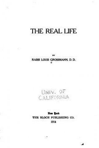 Книга The real life Louis Grossmann