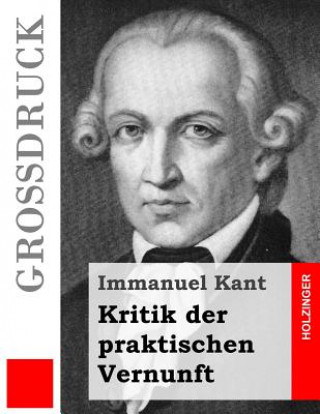 Книга Kritik der praktischen Vernunft (Großdruck) Immanuel Kant