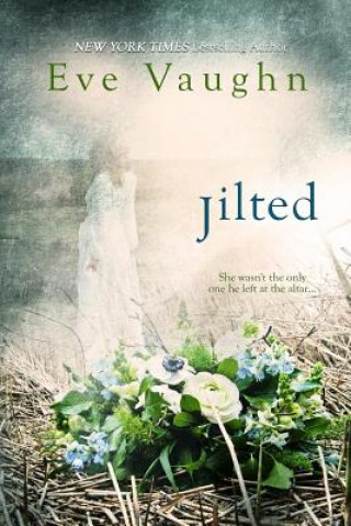 Книга Jilted Eve Vaughn