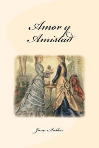 Kniha Amor y Amistad Jane Austen