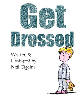 Kniha Get Dressed Neil Giggins