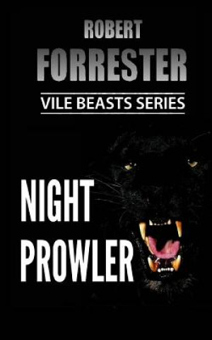 Kniha Night Prowler Robert Forrester