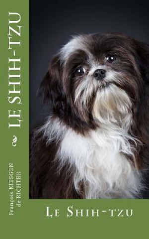 Książka shih tzu Francois Kiesgen De Richter