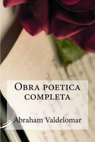 Kniha Obra poetica completa Abraham Valdelomar