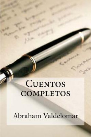 Kniha Cuentos completos Abraham Valdelomar