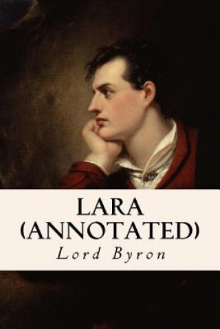 Carte Lara (annotated) Lord George Gordon Byron