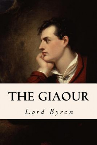 Carte The Giaour Lord George Gordon Byron