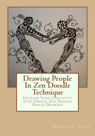 Knjiga Drawing People In Zen Doodle Technique Daniele Ling