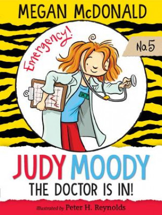 Buch Judy Moody, M.D.: The Doctor Is In! Megan Mcdonald