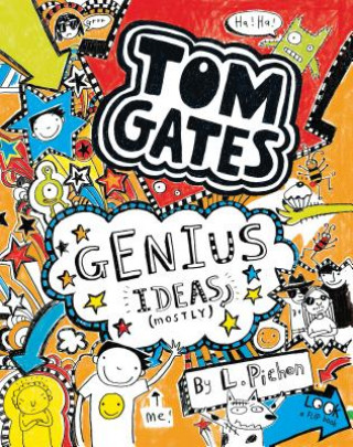 Book Tom Gates: Genius Ideas (Mostly) L. Pichon