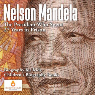 Kniha Nelson Mandela Dissected Lives