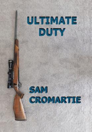 Buch Ultimate Duty Sam Cromartie