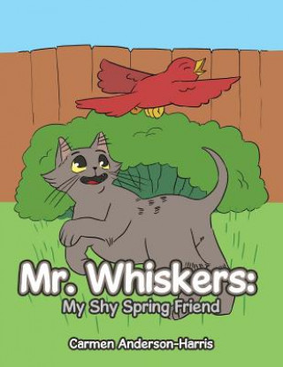 Knjiga Mr. Whiskers Carmen Anderson-Harris