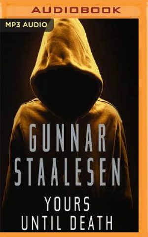 Audio Yours Until Death Gunnar Staalesen