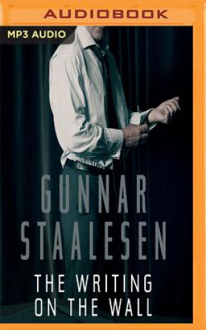 Audio The Writing on the Wall Gunnar Staalesen