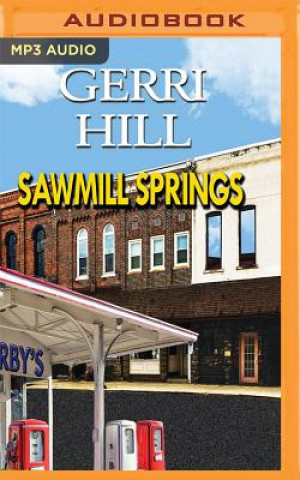 Hanganyagok Sawmill Springs Gerri Hill