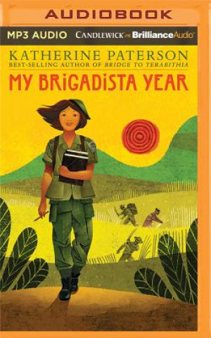 Digital My Brigadista Year Katherine Paterson