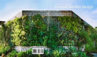 Kniha Vertical Garden Design Li Aihong