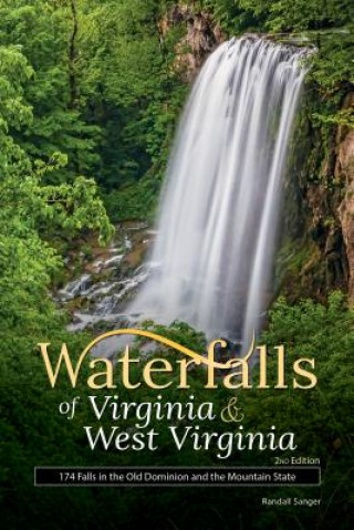 Książka Waterfalls of Virginia & West Virginia Randall Sanger