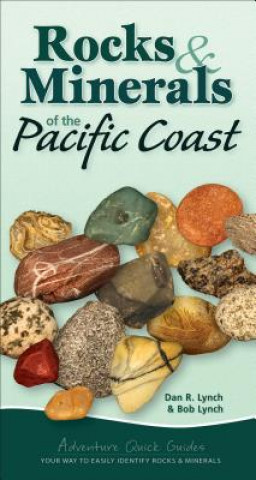 Carte Rocks & Minerals of the Pacific Coast Dan R. Lynch