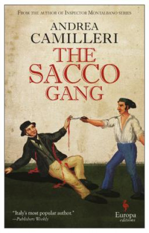 Kniha Sacco Gang Andrea Camilleri