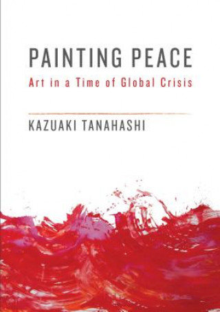 Carte Painting Peace Kazuaki Tanahashi