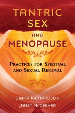 Kniha Tantric Sex and Menopause Diana Richardson