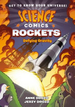 Kniha Science Comics: Rockets Anne Drozd