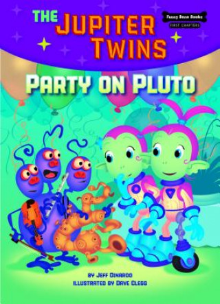 Book Party on Pluto (Book 4) Jeff Dinardo