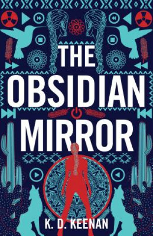 Kniha Obsidian Mirror K. D. Keenan