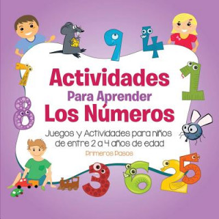 Könyv Actividades para Aprender los Numeros Primeros Pasos
