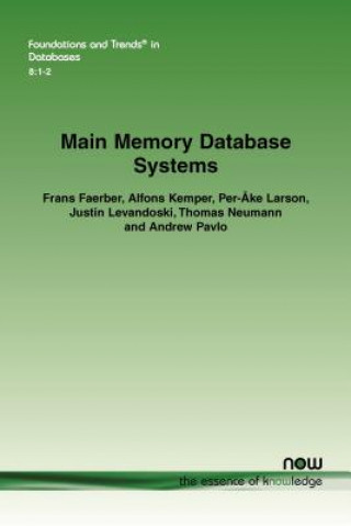 Könyv Main Memory Database Systems Frans Faerber