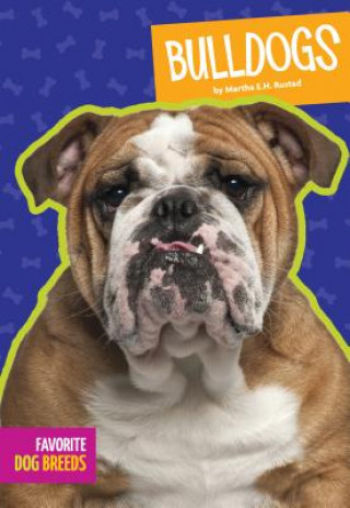 Livre Bulldogs Martha E. H. Rustad