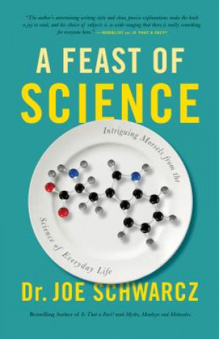 Kniha Feast Of Science Joe Schwarcz