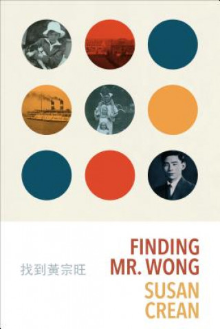 Knjiga Finding Mr. Wong Susan Crean