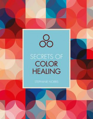 Carte Secrets of Color Healing Stephanie Norris