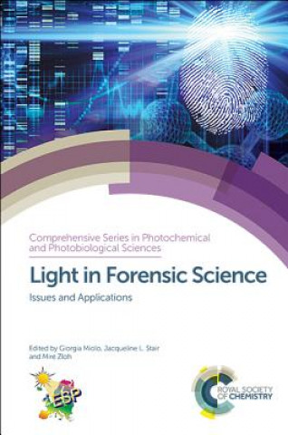 Книга Light in Forensic Science Valerio Causin