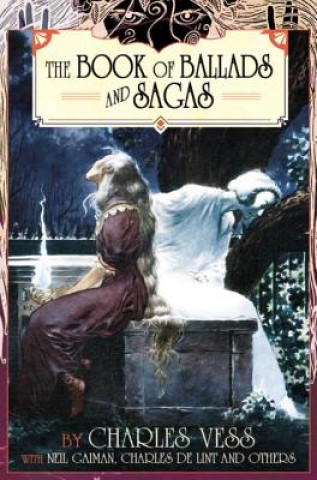 Carte Charles Vess' Book of Ballads Charles Vess