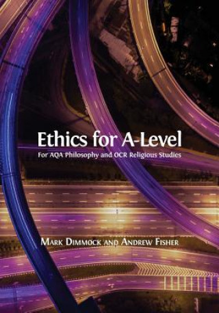 Книга Ethics for A-Level Mark Dimmock