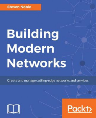 Carte Building Modern Networks Steven Noble