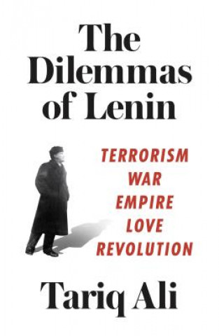 Knjiga Dilemmas of Lenin Tariq Ali
