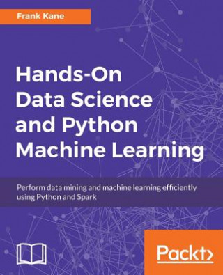 Book Hands-On Data Science and Python Machine Learning Frank Kane