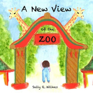 Könyv New View of the Zoo Sally R. Wilkes