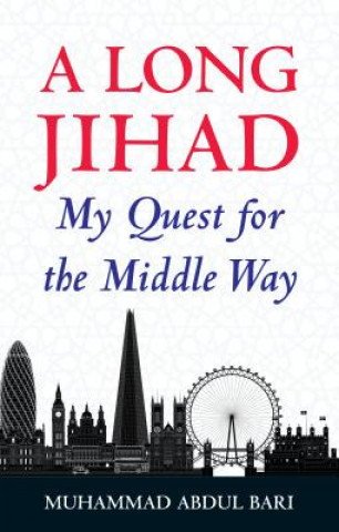 Könyv Long Jihad Muhammad Abdul Bari