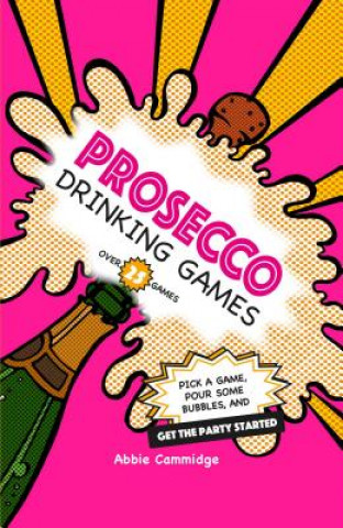 Książka Prosecco Drinking Games Abbie Cammidge