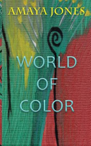Kniha World of Color Amaya Jones