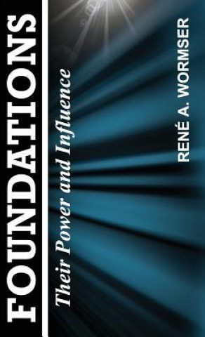 Buch Foundations Rene a. Wormser